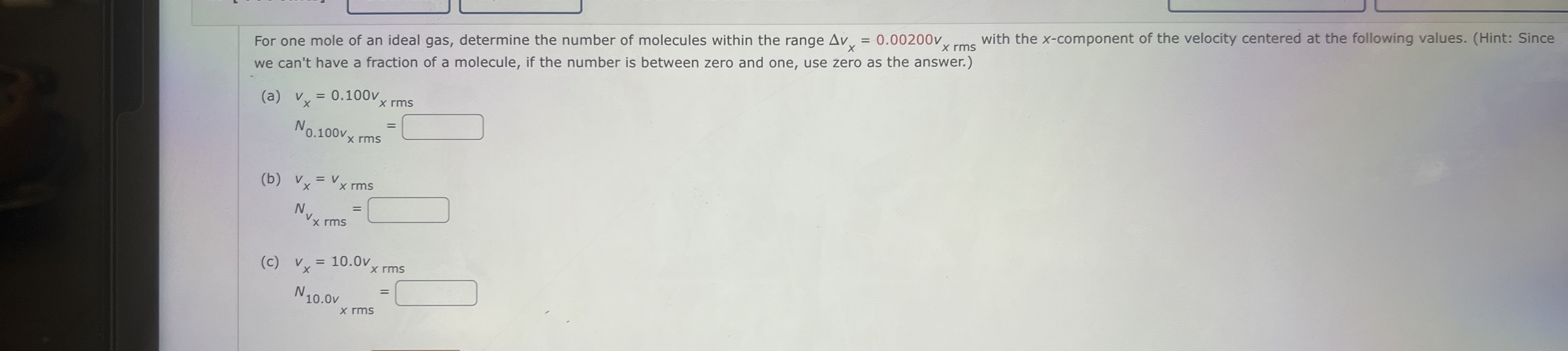 For one mole of an ideal gas, determine the
