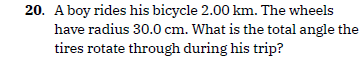 2 0 . A boy rides his bicycle 2 . 0 0 km . The