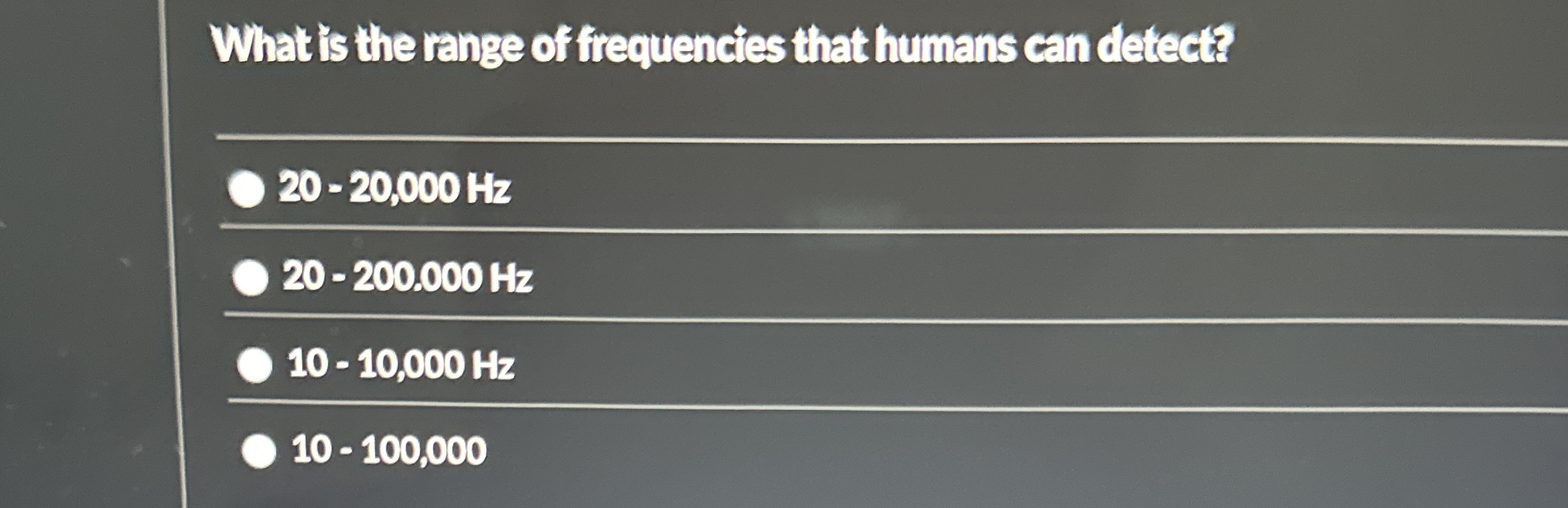 What is the range of firequencies that humans can