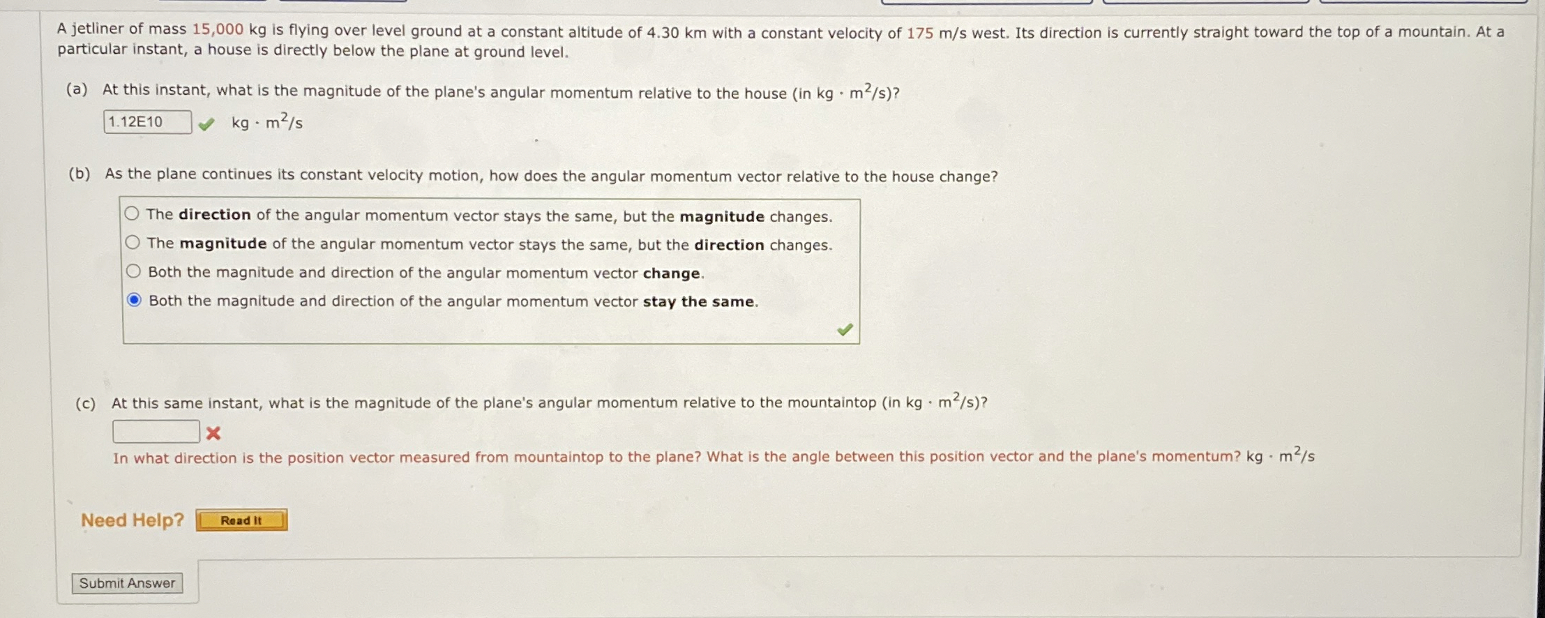 A jetliner of mass 1 5 , 0 0 0 k g is flying over