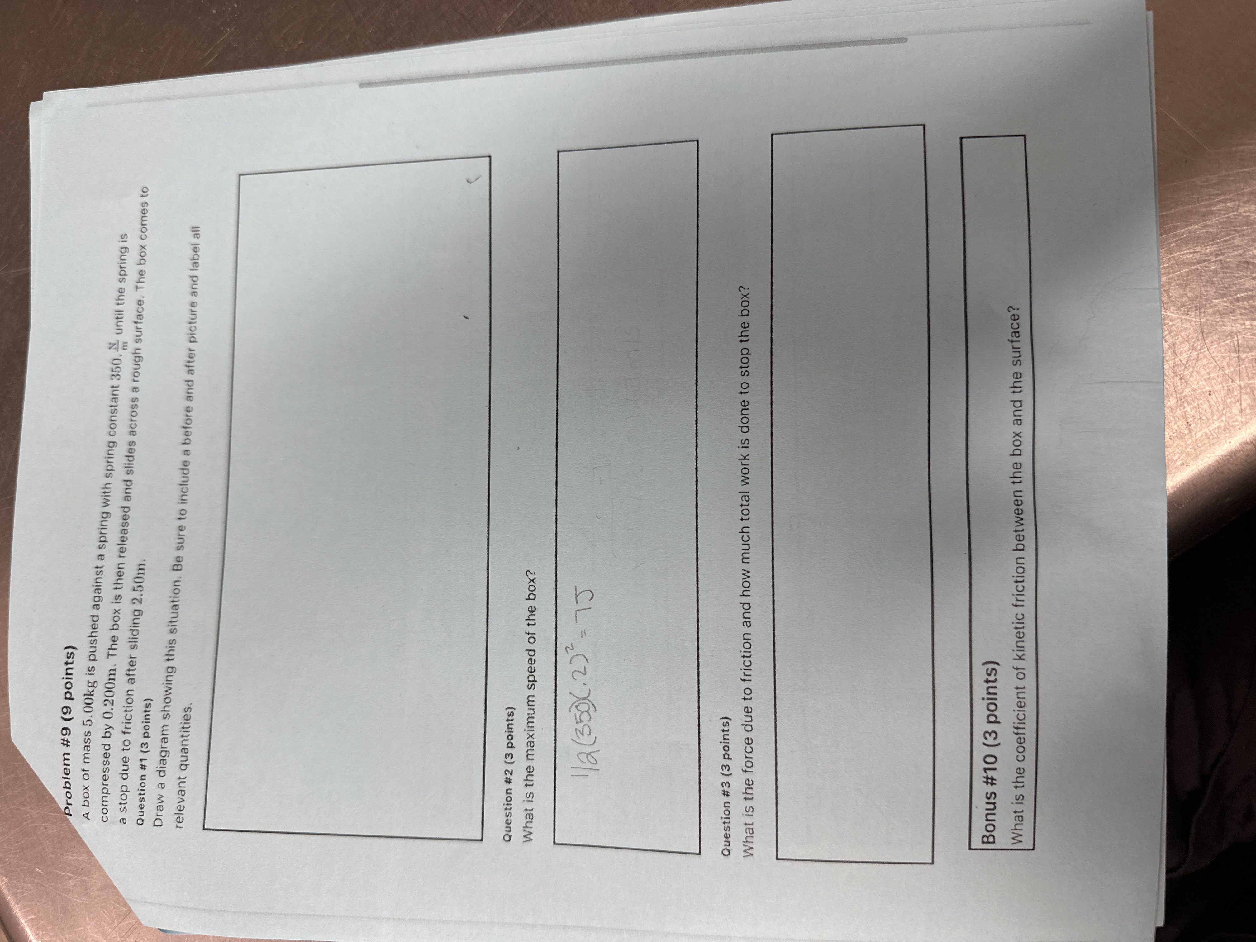 Problem \ # 9 ( 9 points ) A box of mass 5 . 0 0