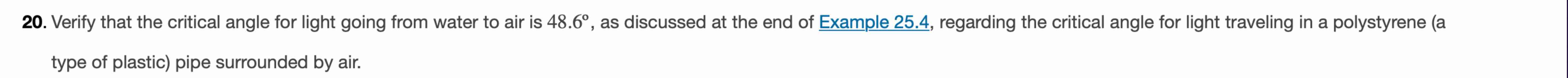 2 0 . Verify that the critical angle for light