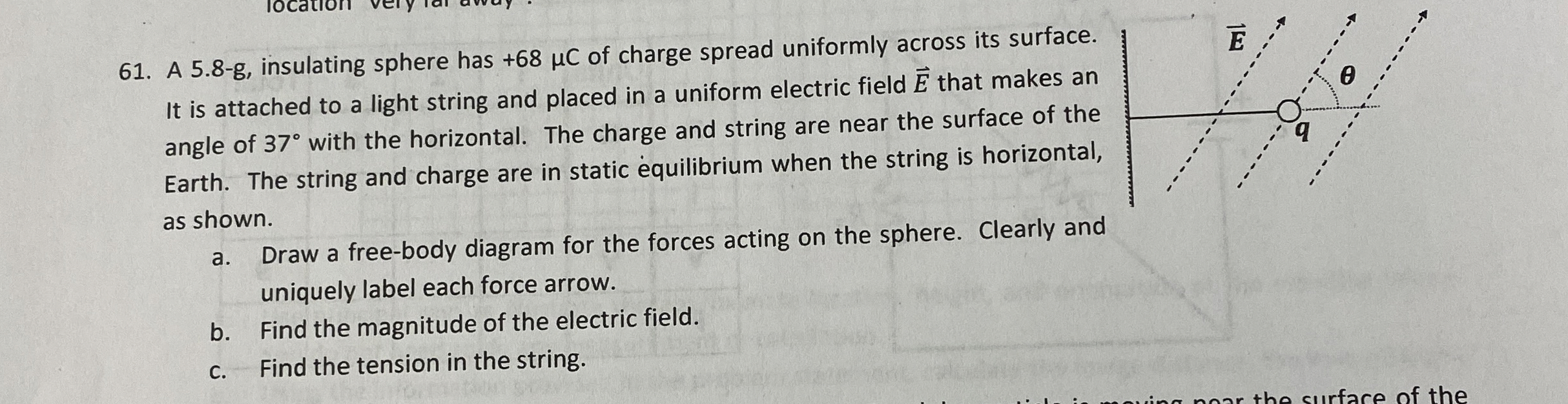 A 5 . 8 - g , insulating sphere has + 6 8 C of