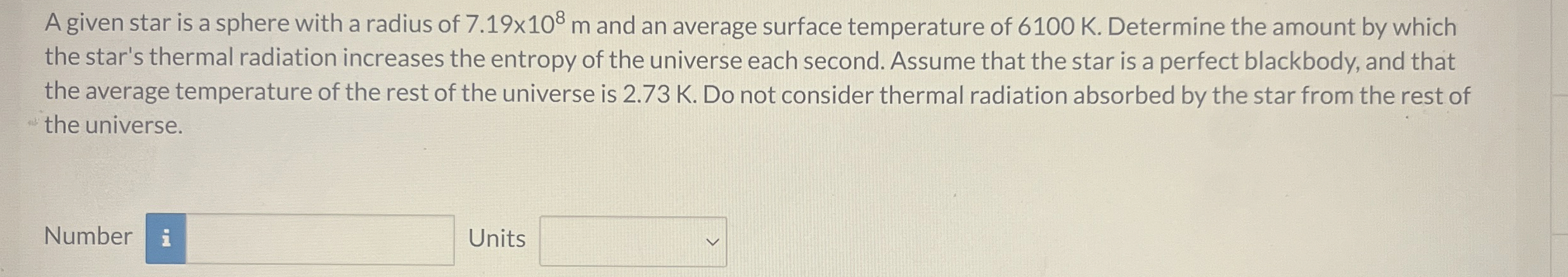 A given star is a sphere with a radius of 7 . 1 9