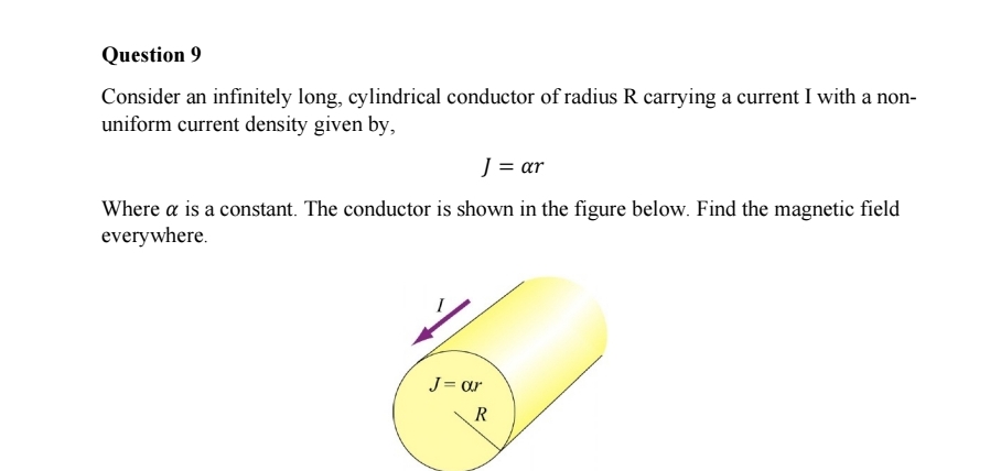 Question 9 Consider an infinitely long,