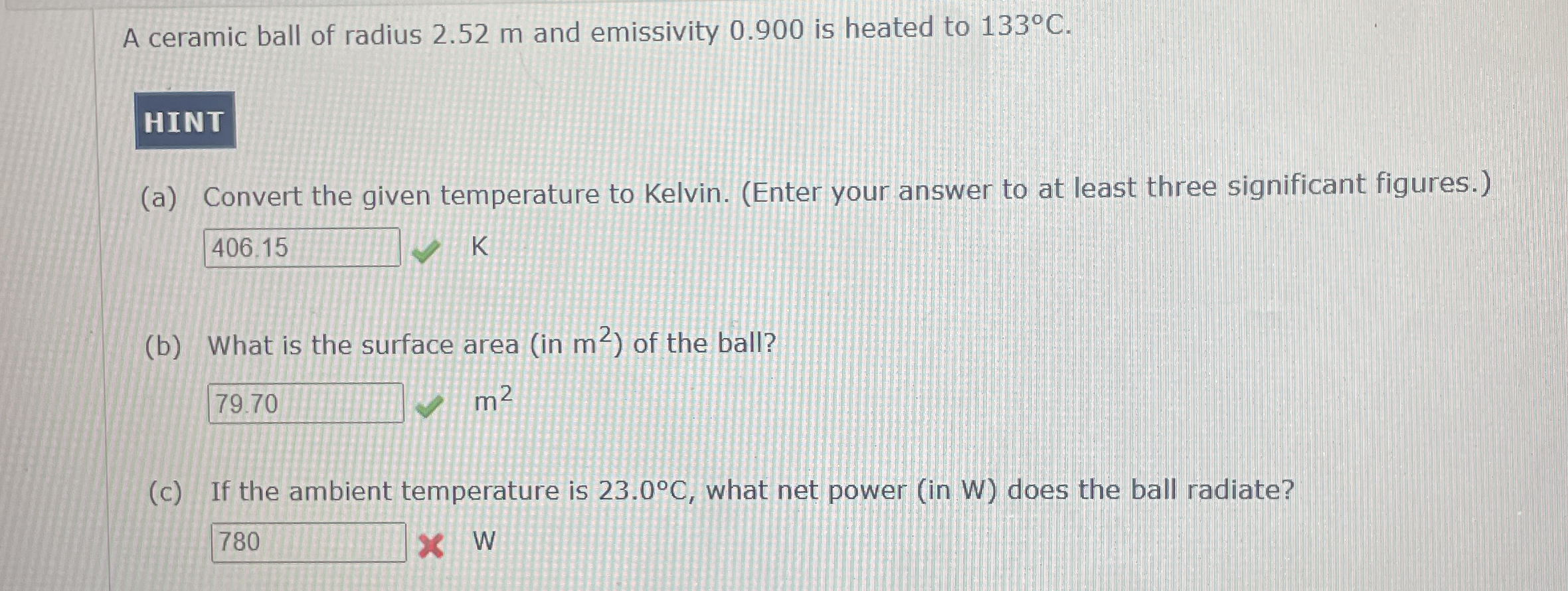 A ceramic ball of radius 2 . 5 2 m and emissivity