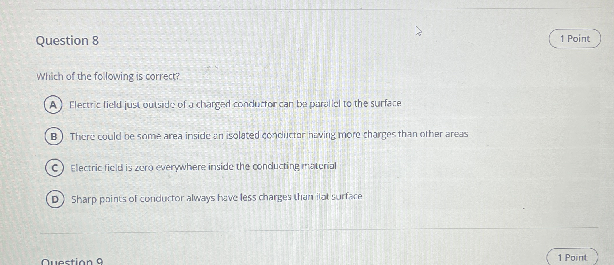 Question 8 1 Point Which of the following is