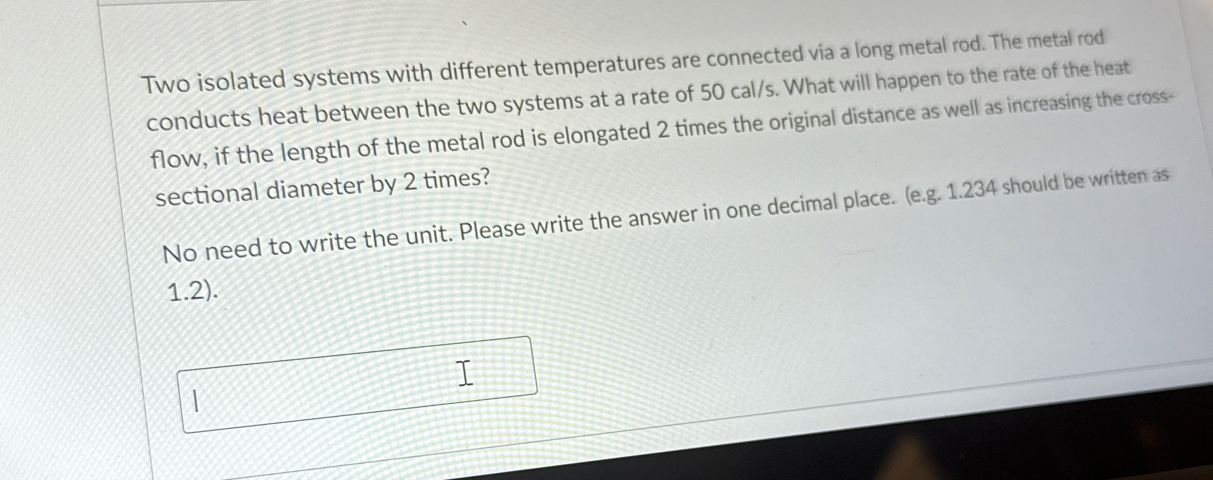 Two isolated systems with different temperatures