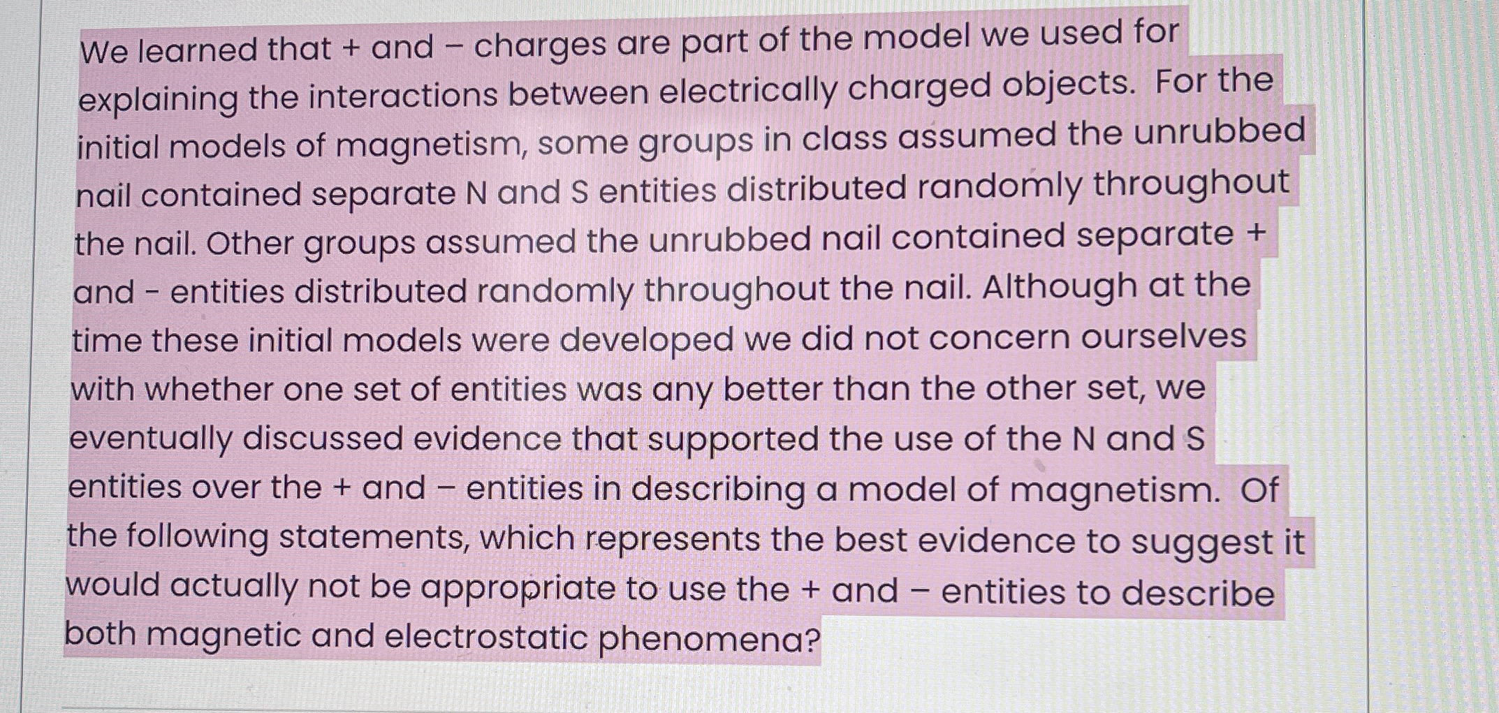We learned that + and - charges are part of the