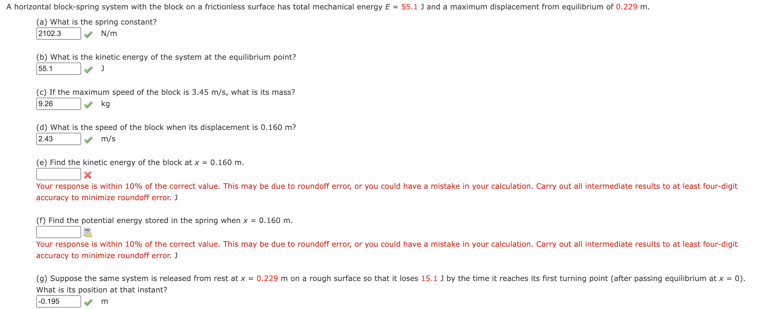 A horizontal block - spring system with the block