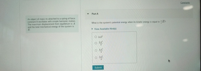 Conslants An object of mass m attached to a