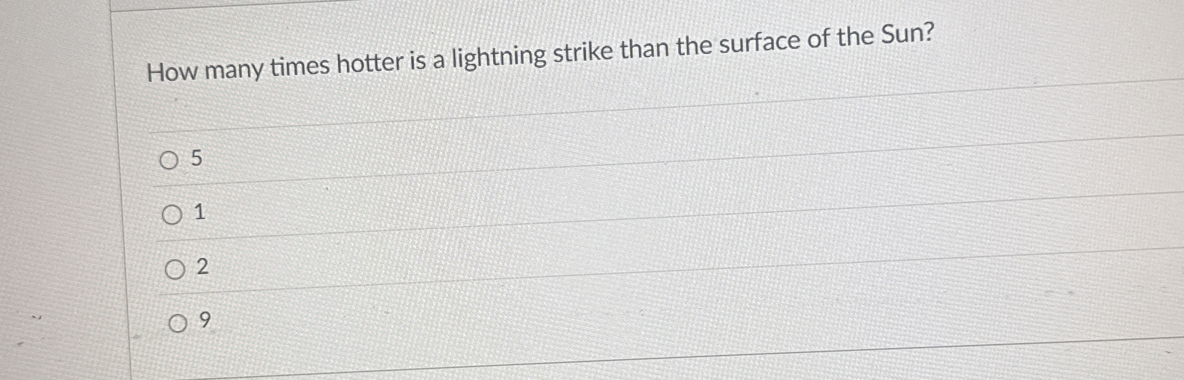 How many times hotter is a lightning strike than