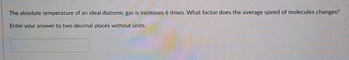 The absolute temperature of an ideal diatomic gas