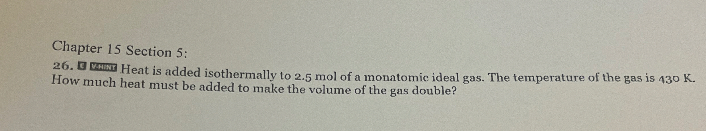 Chapter 1 5 Section 5 : How much heat must be