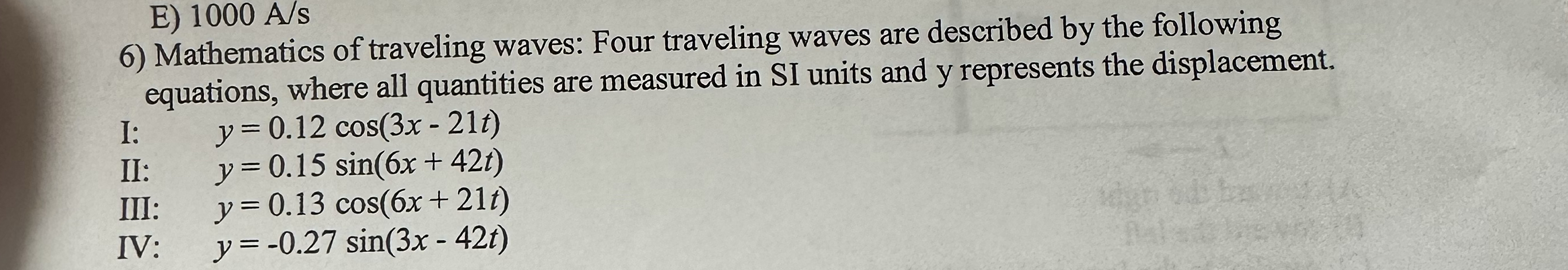 E ) 1 0 0 0 A s Mathematics of traveling waves: