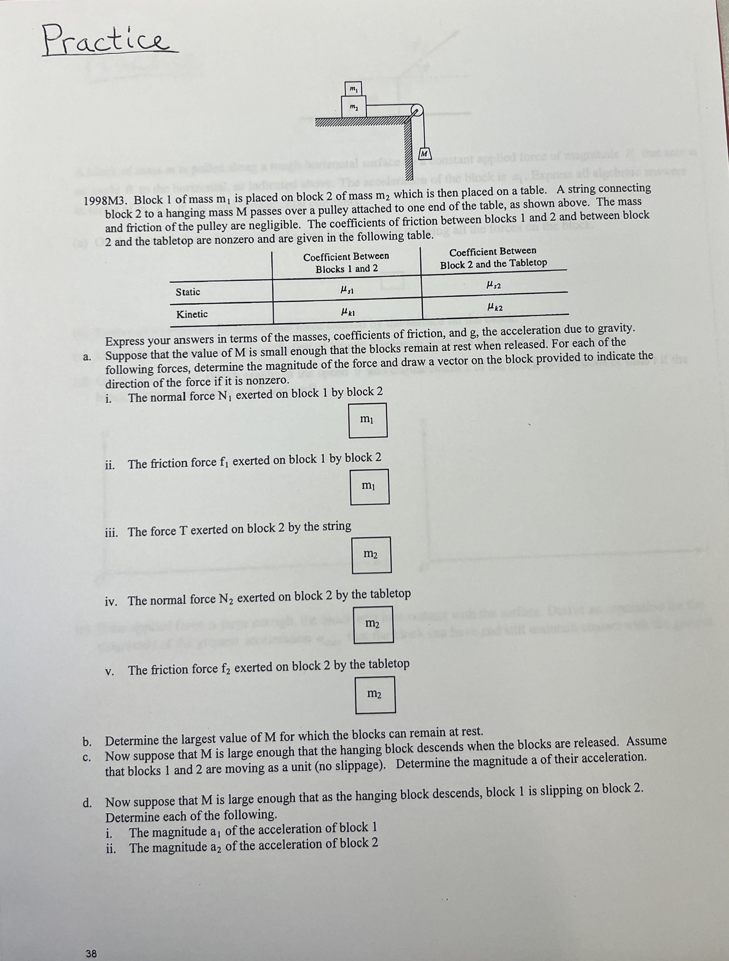 Practice 1 9 9 8 M 3 . Block 1 of mass m 1 is