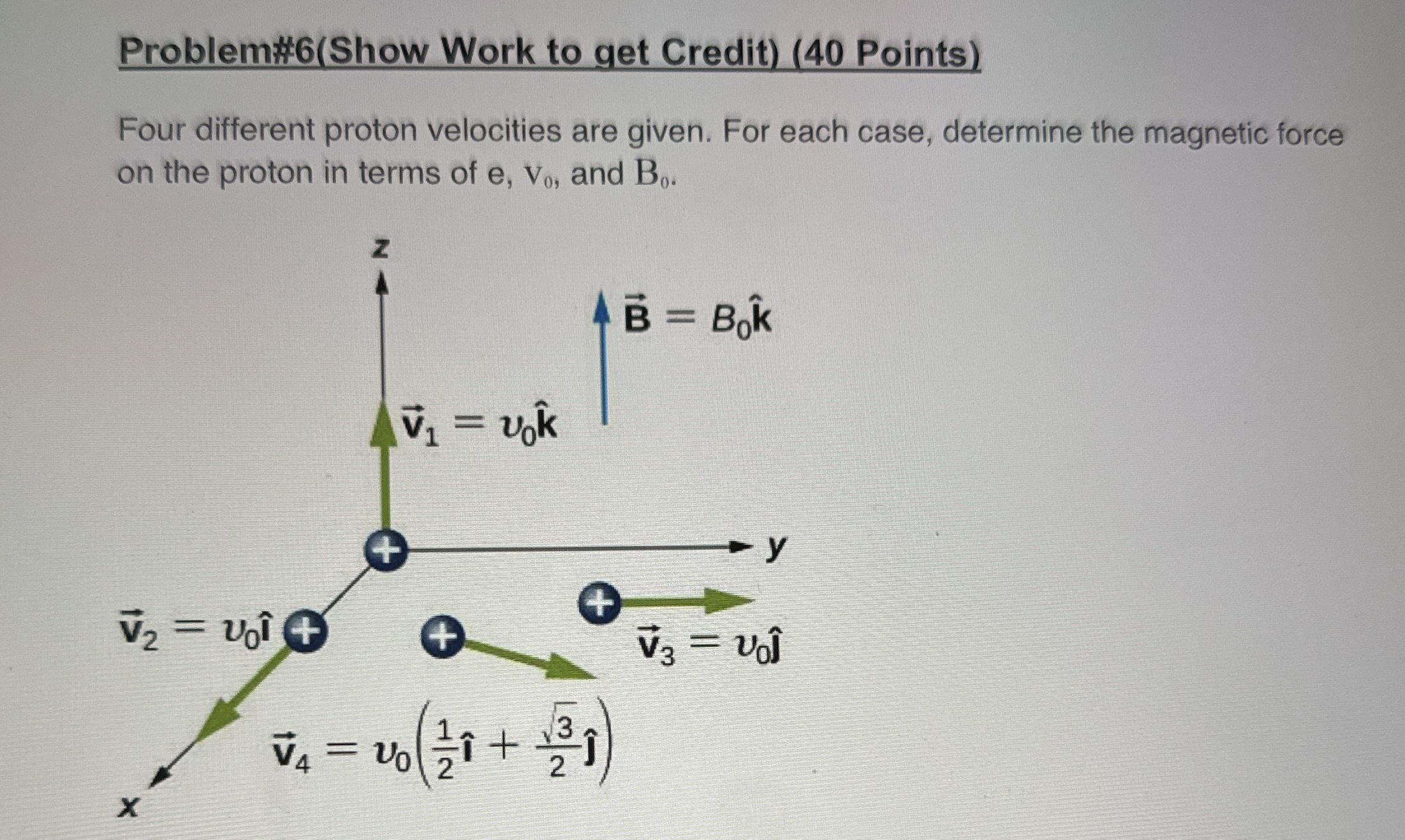 Problem# 6 ( Show Work to get Credit ) ( 4 0