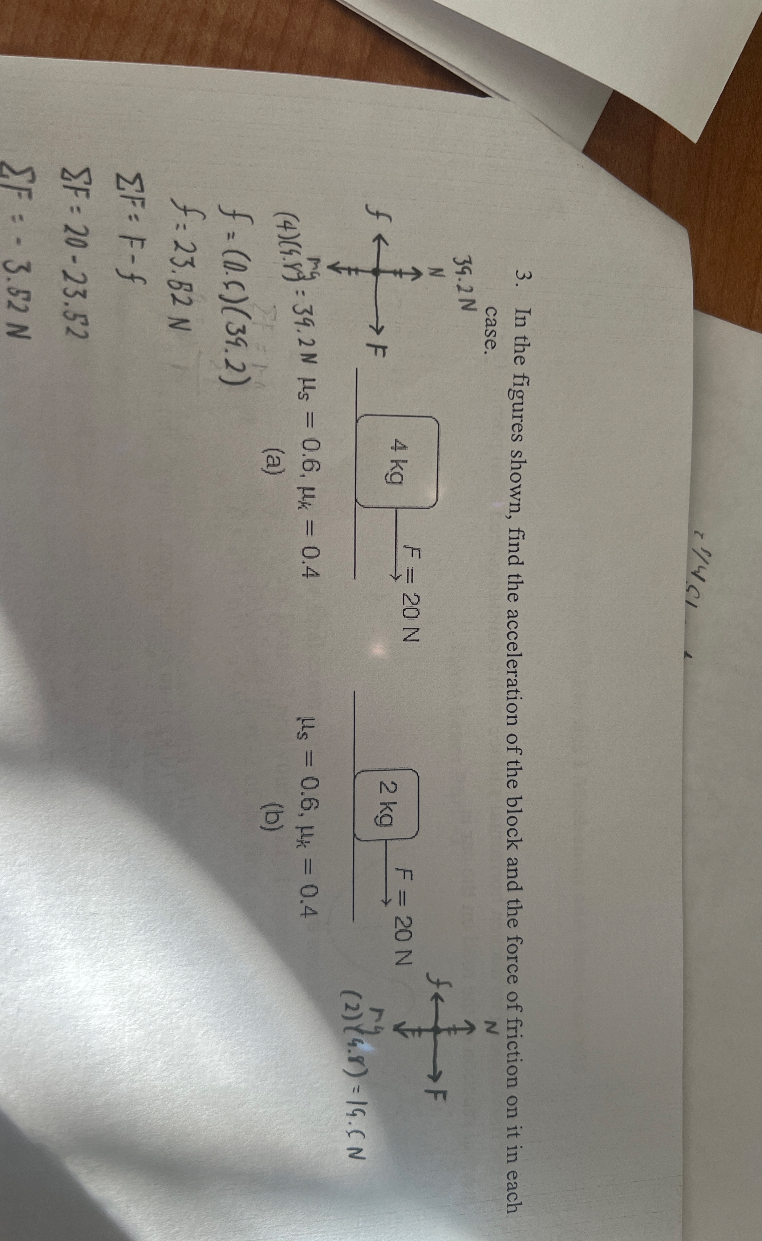 In the figures shown, find the acceleration of