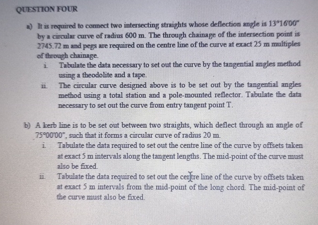 QUESTION FOUR a ) It is required to connect two