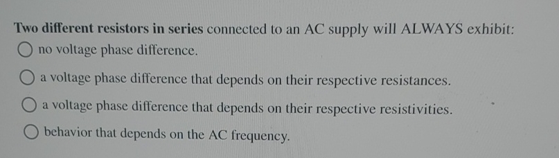 Two different resistors in series connected to an