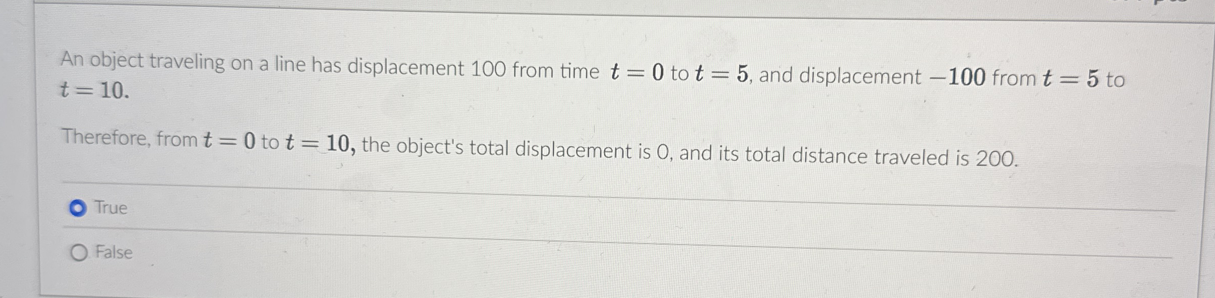 An object traveling on a line has displacement 1