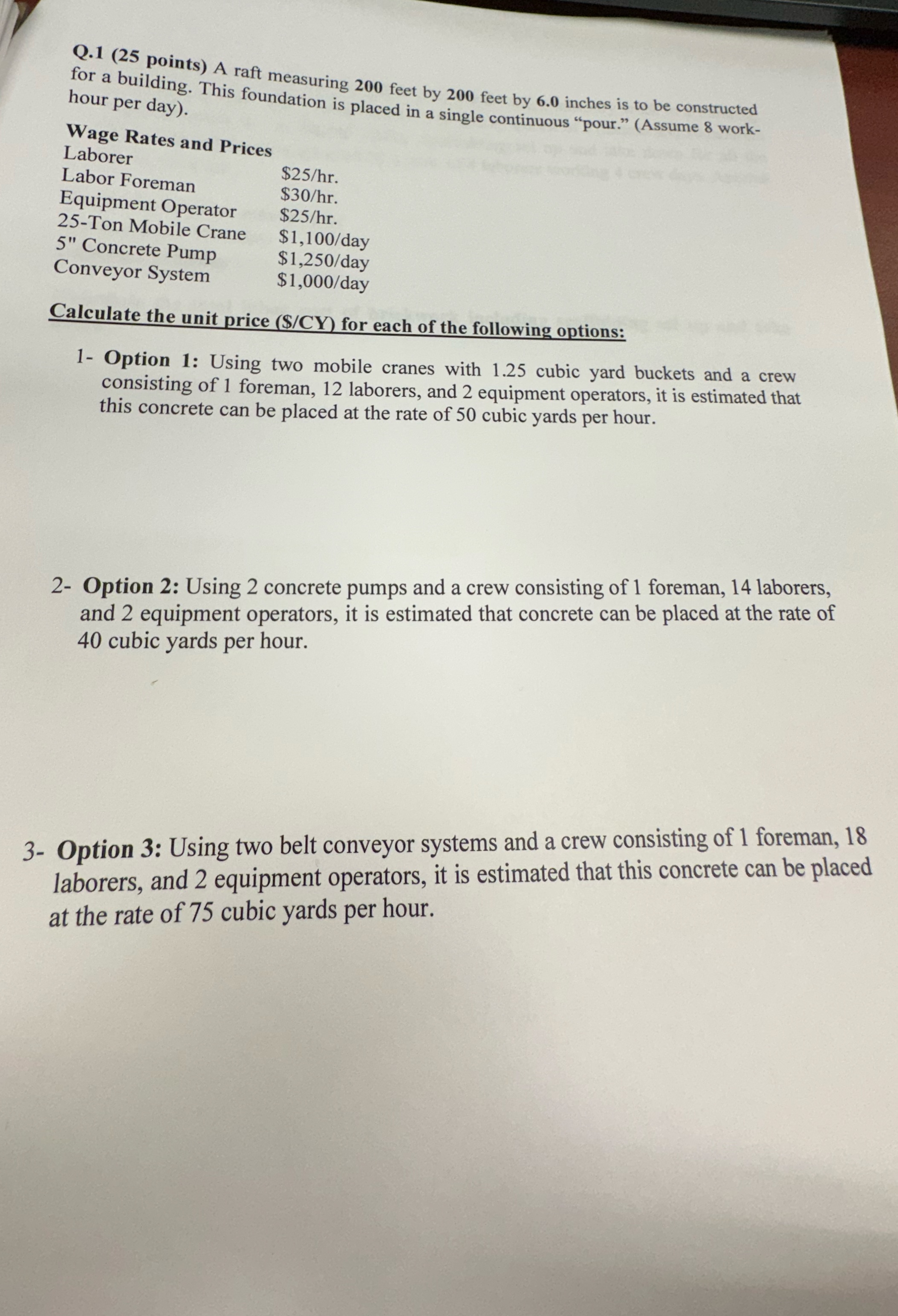 Q . 1 ( 2 5 points ) A raft measuring 2 0 0 feet