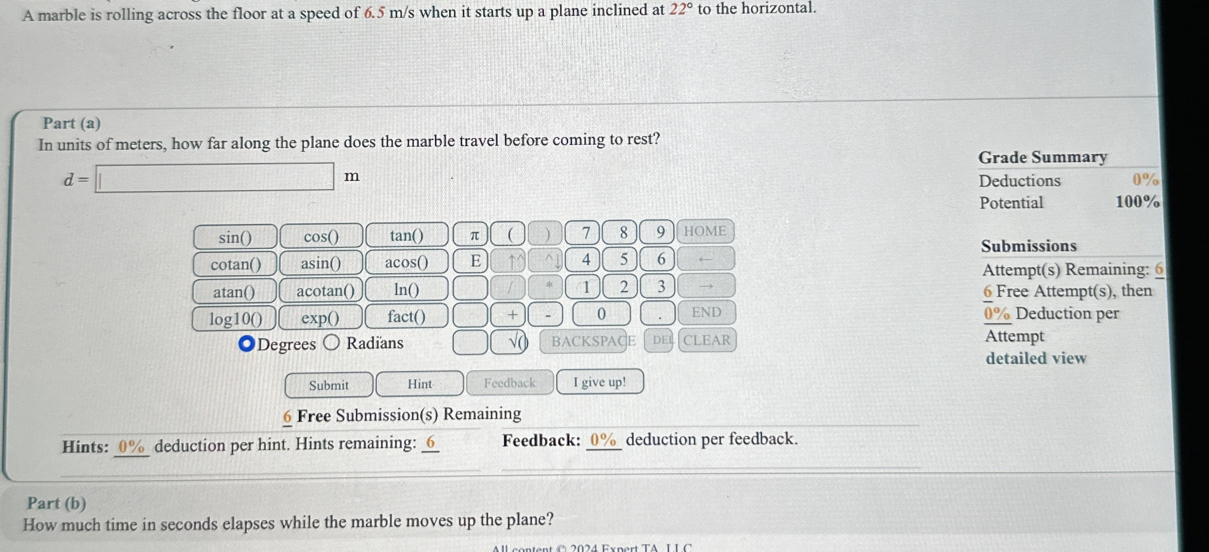 A marble is rolling across the floor at a speed
