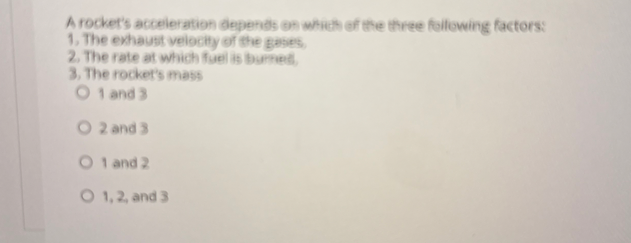 A rocket's acceleration giepents on whith of the