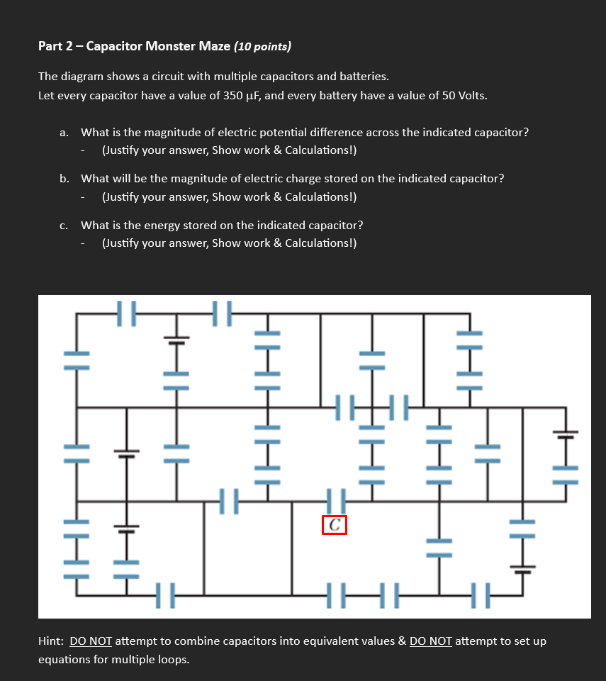 Part 2 - Capacitor Monster Maze ( 1 0 points )