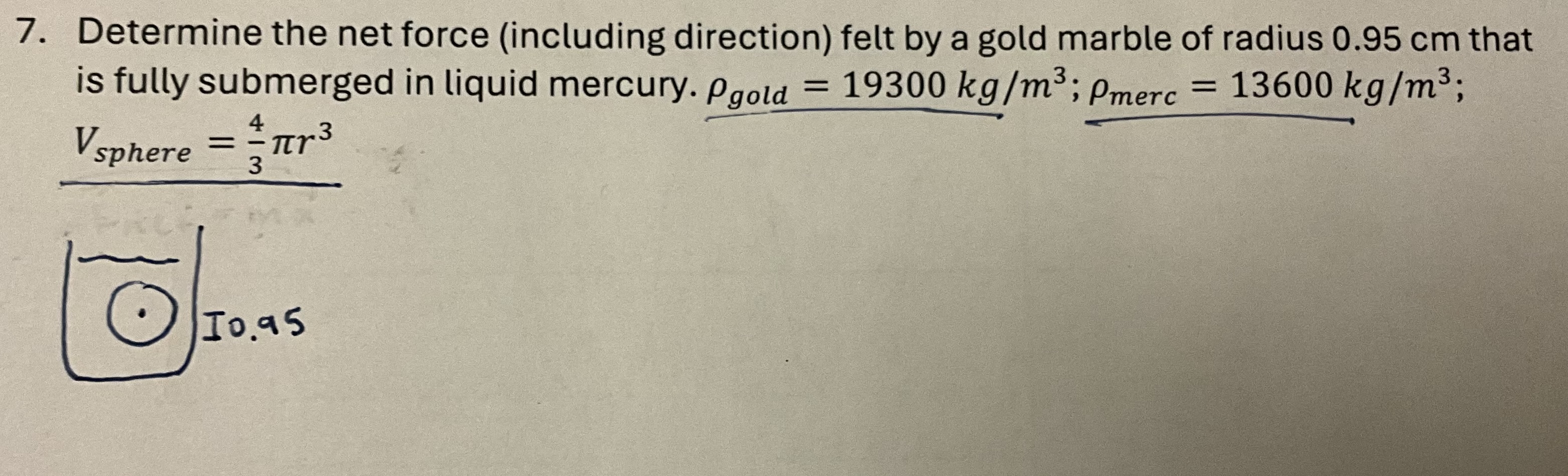 Determine the net force ( including direction )