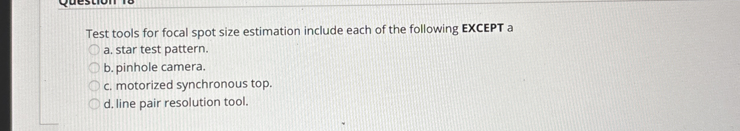 Test tools for focal spot size estimation include