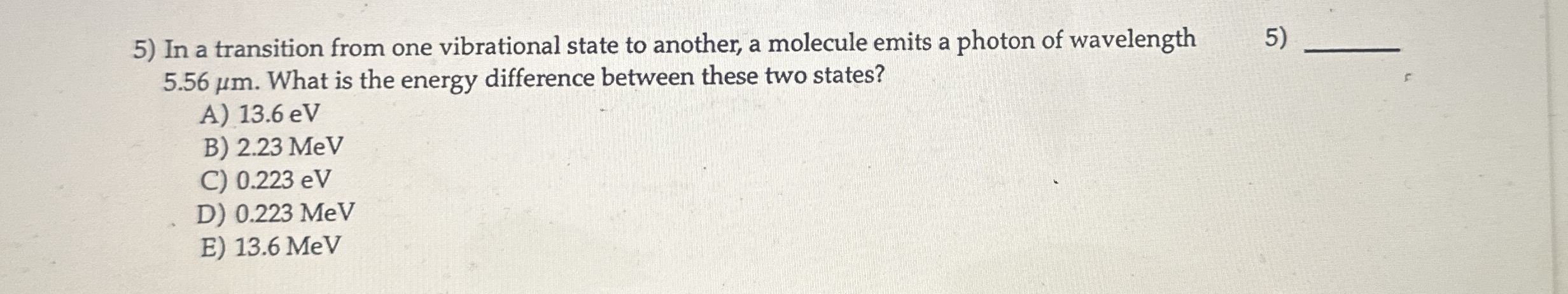 In a transition from one vibrational state to