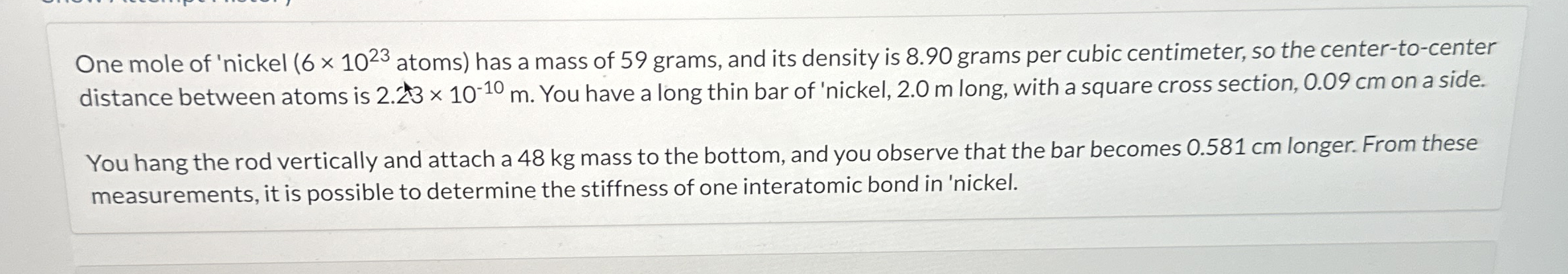 One mole of 'nickel ( 6 1 0 2 3 atoms ) has a