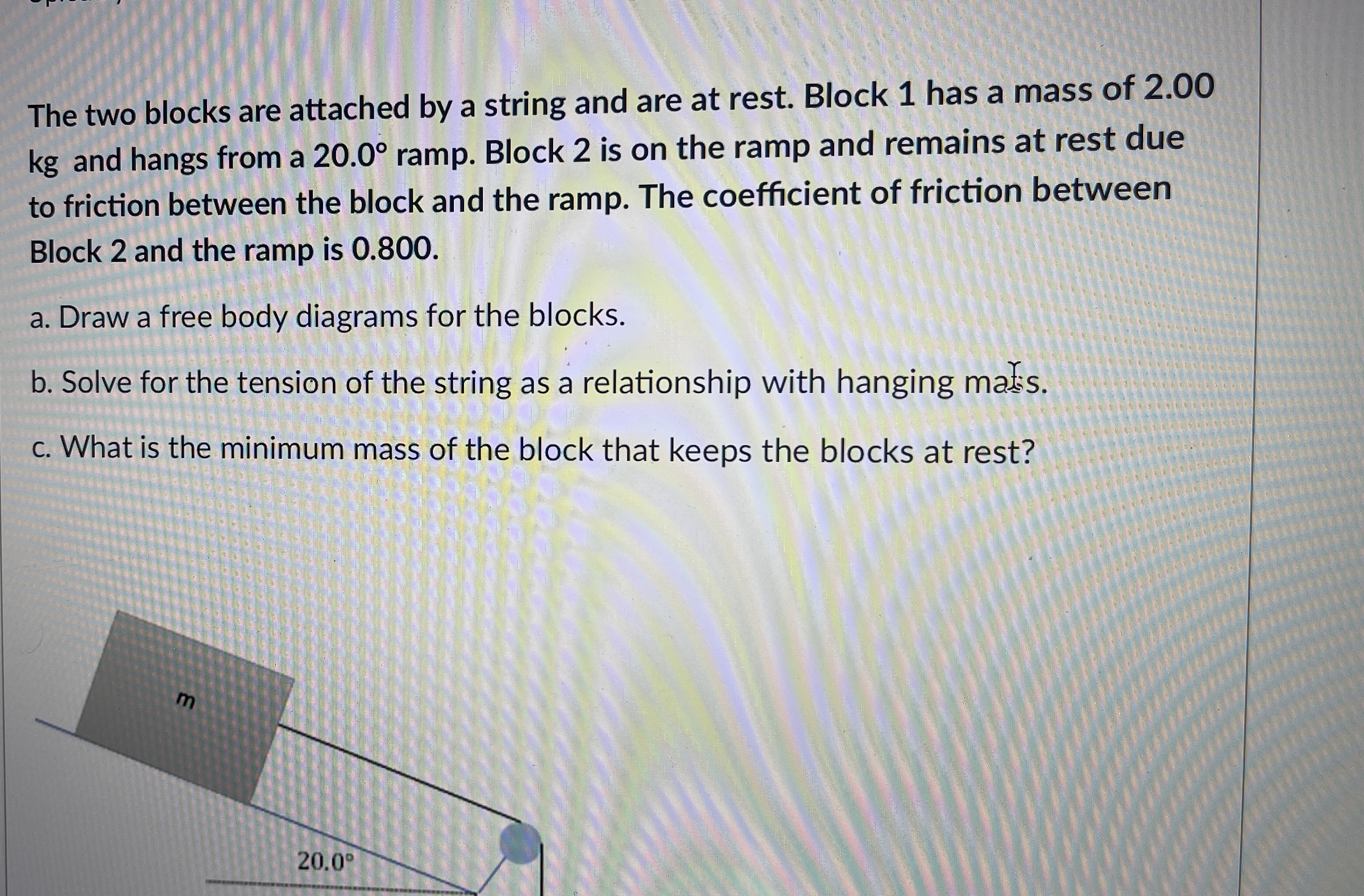The two blocks are attached by a string and are