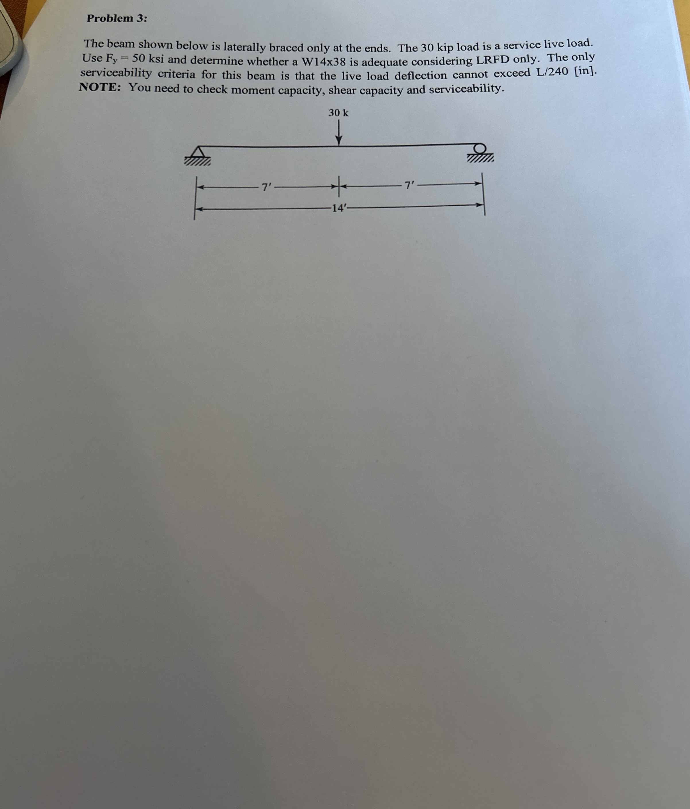Problem 3 : The beam shown below is laterally