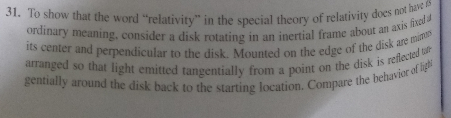 To show that the word "relativity" in the special