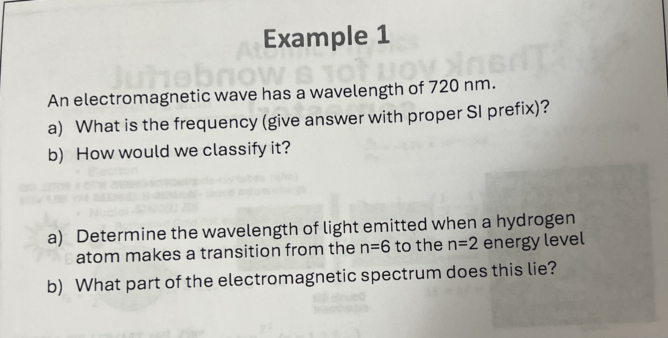 Example 1 An electromagnetic wave has a