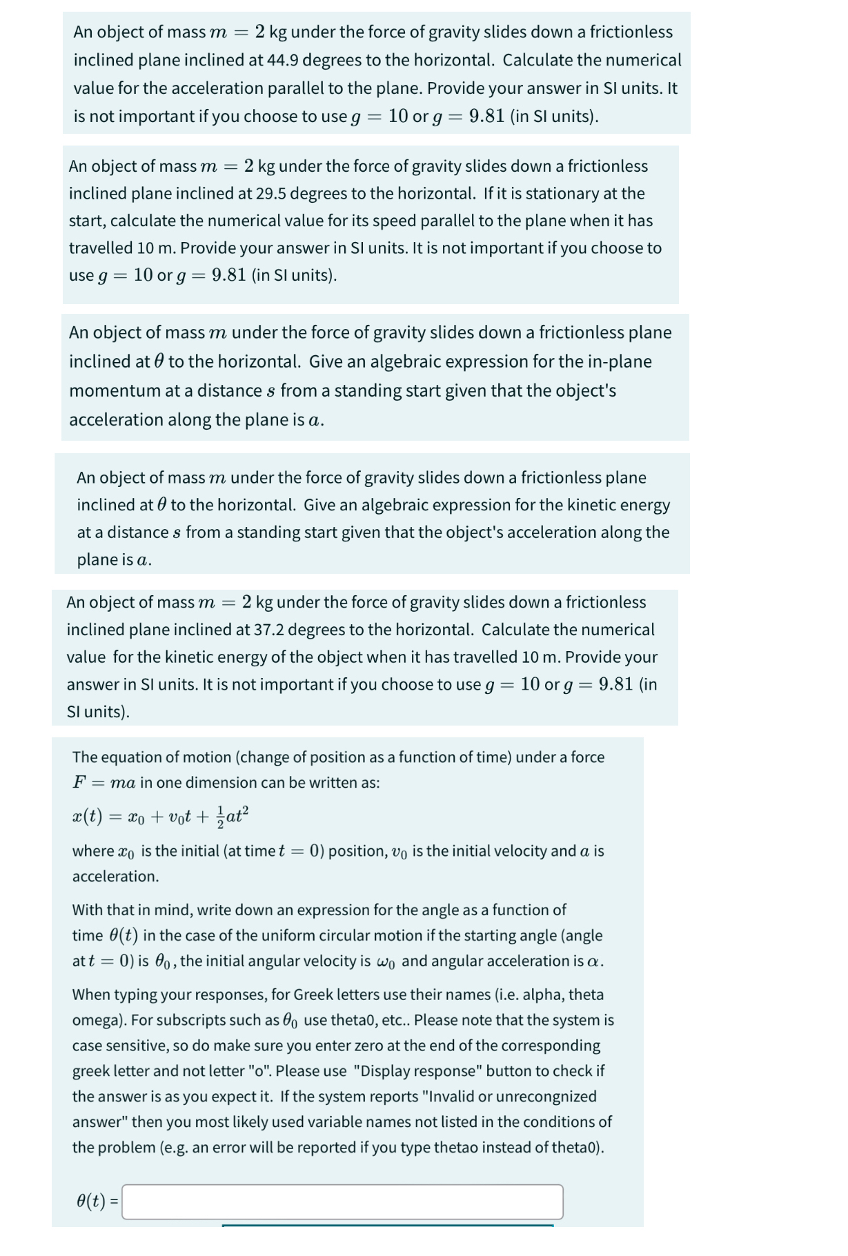 An object of mass m = 2 k g under the force of