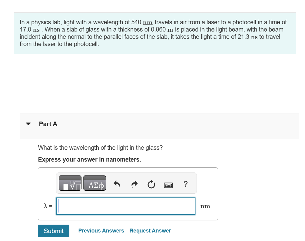 In a physics lab, light with a wavelength of 5 4