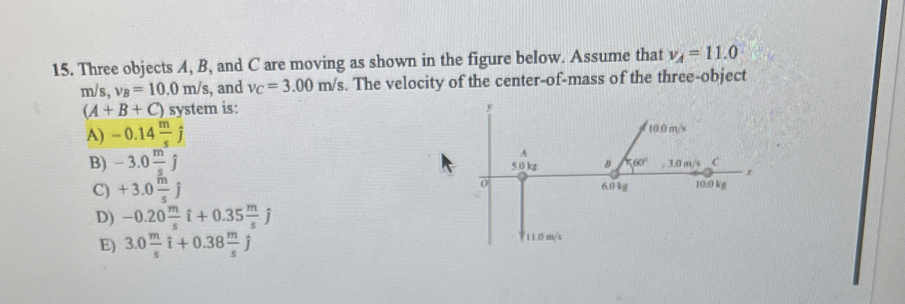 Three objects A , B , and C are moving as shown