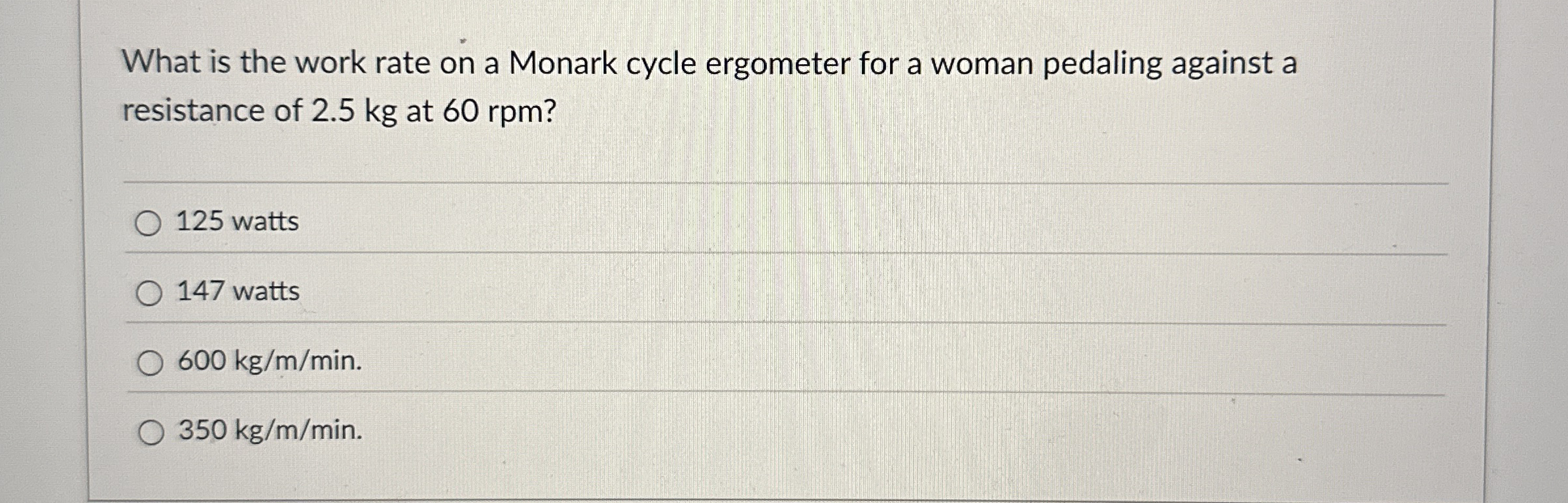 What is the work rate on a Monark cycle ergometer
