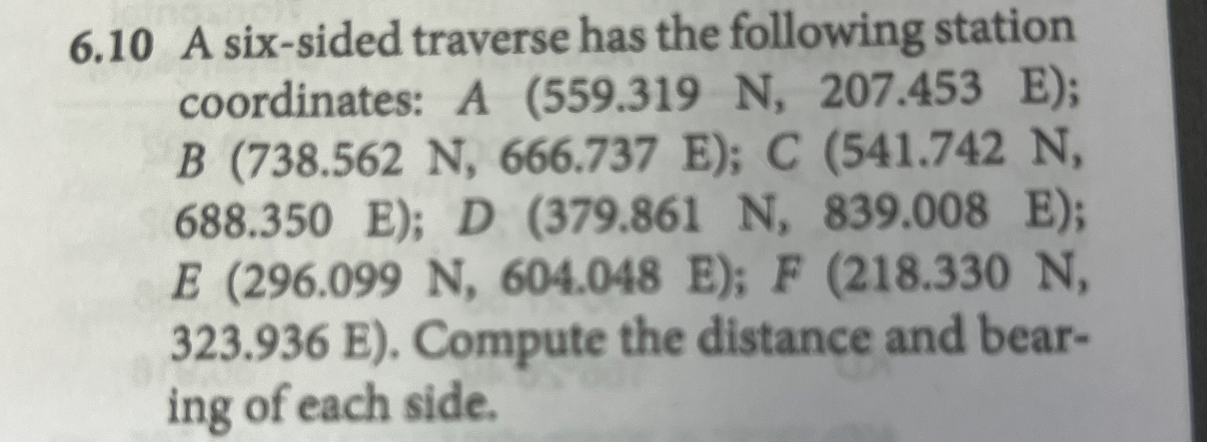 6 . 1 0 A six - sided traverse has the following
