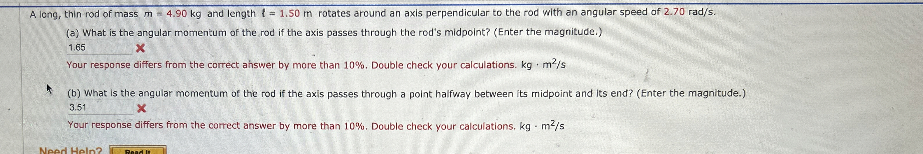 A long, thin rod of mass m = 4 . 9 0 k g and