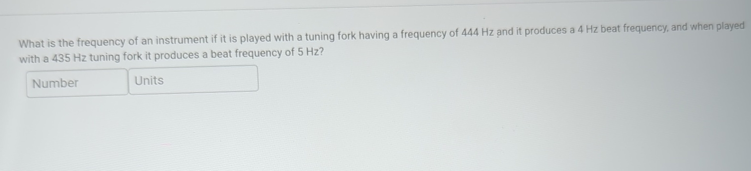What is the frequency of an instrument if it is