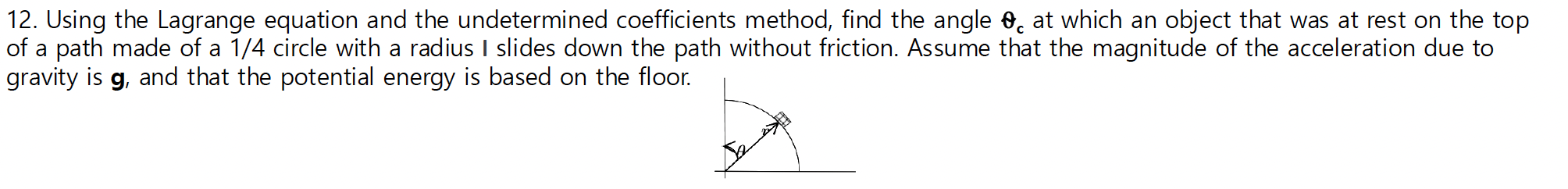 1 2 . Using the Lagrange equation and the