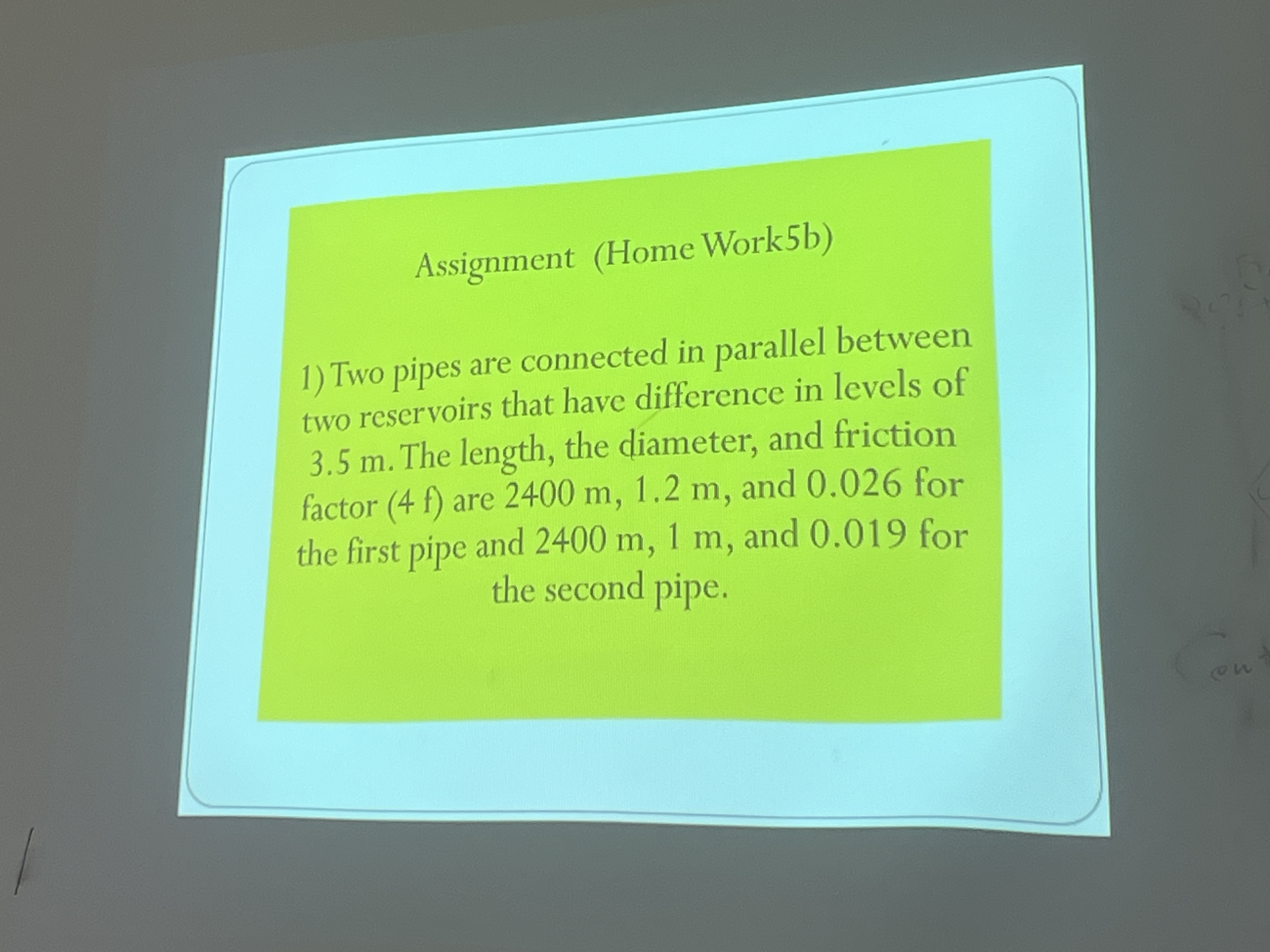 Assignment ( Home Work 5 b ) Two pipes are