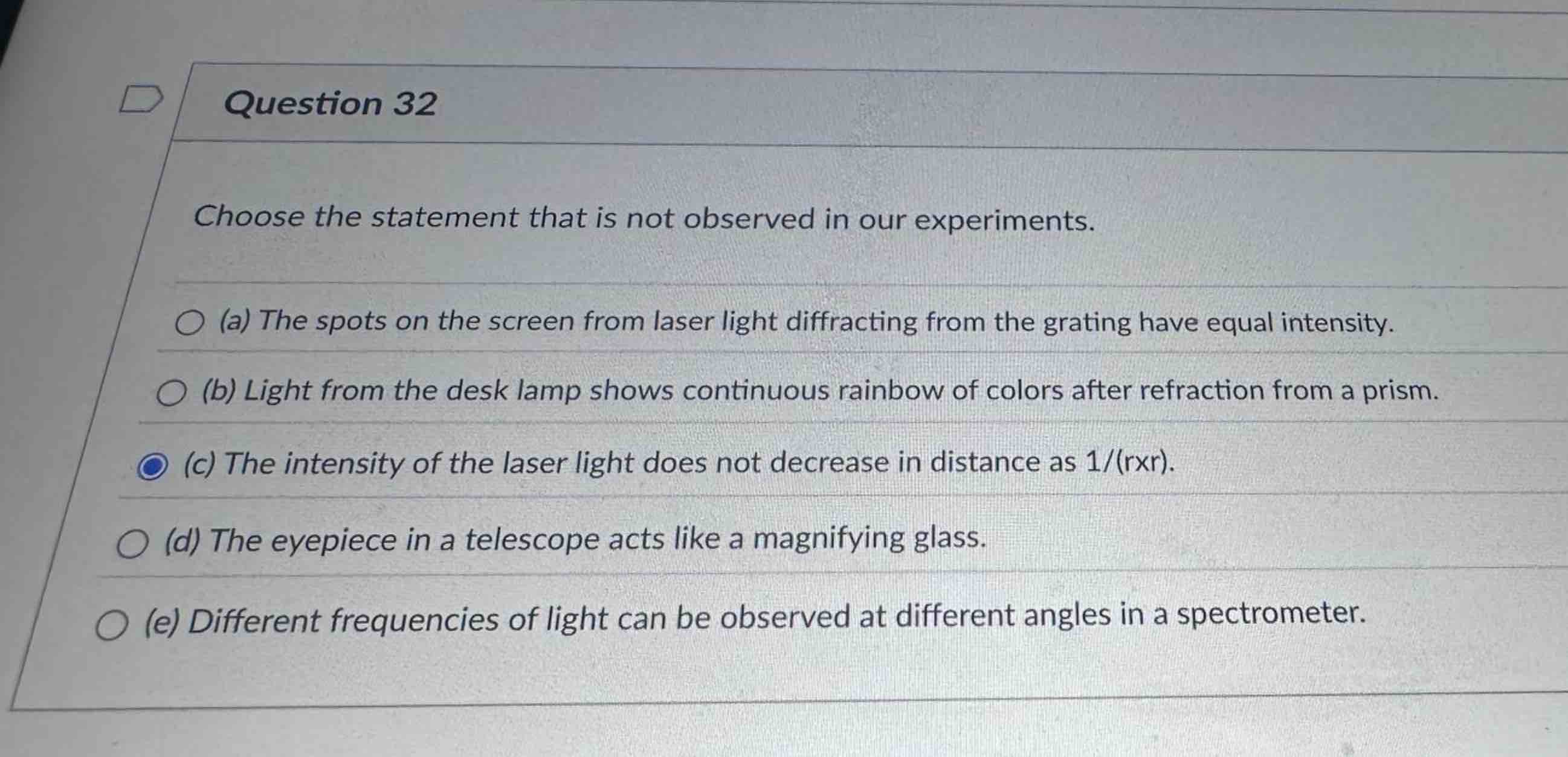 Question 3 2 Choose the statement that is not