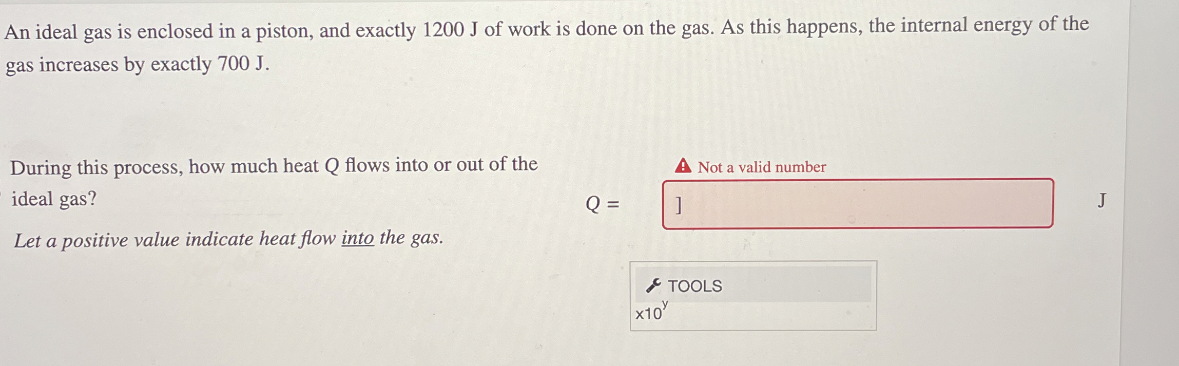 An ideal gas is enclosed in a piston, and exactly
