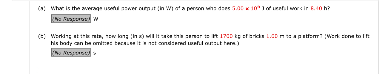 ( a ) What is the average useful power output (