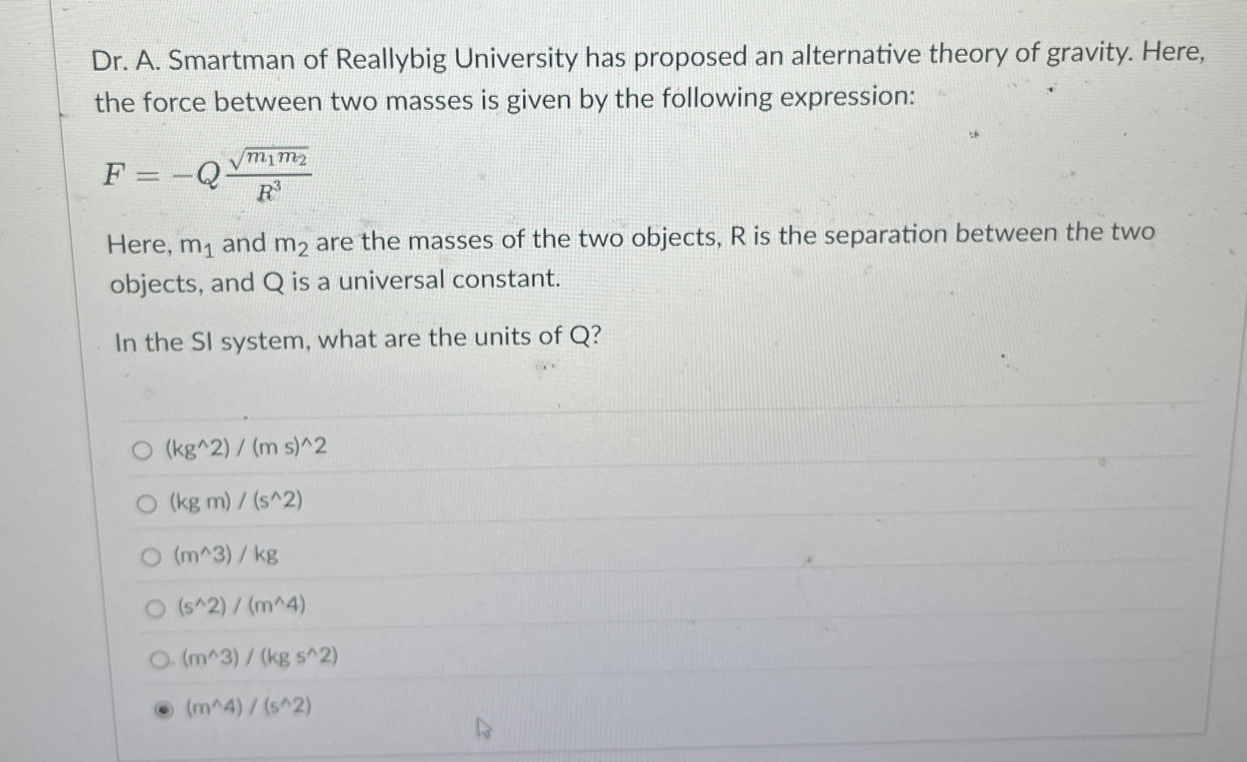 Dr . A . Smartman of Reallybig University has